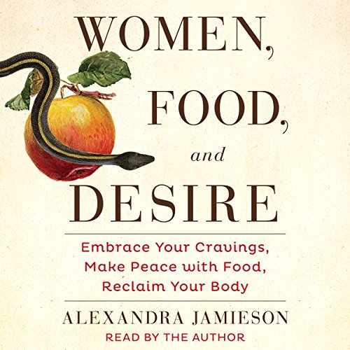Cover of Women, Food, and Desire