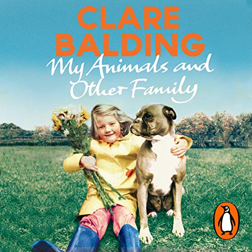 Cover of My Animals and Other Family