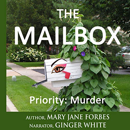 Cover of The Mailbox: Priority: Murder