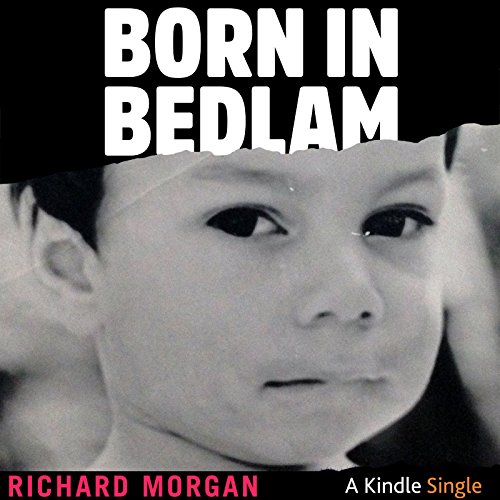 Cover of Born in Bedlam