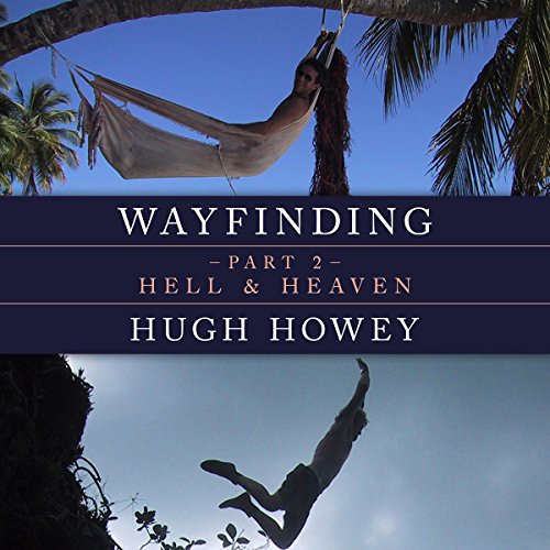 Cover of Wayfinding Part 2: Hell and Heaven