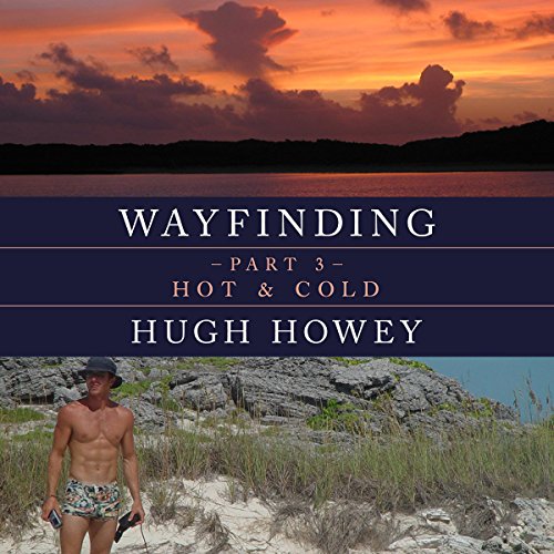 Cover of Wayfinding Part 3: Hot & Cold