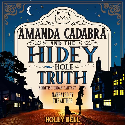 Cover of Amanda Cadabra and the Hidey-Hole Truth