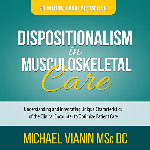 Cover of Dispositionalism in Musculoskeletal Care