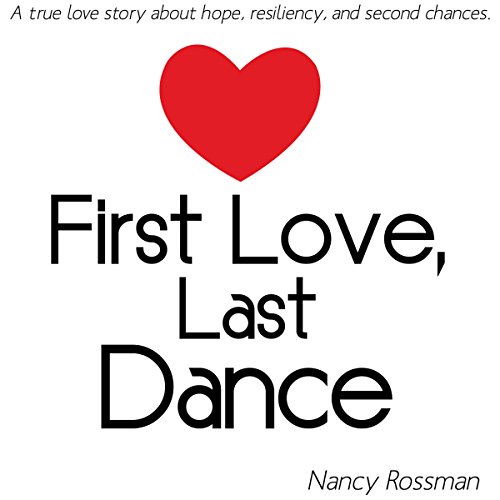Cover of First Love, Last Dance