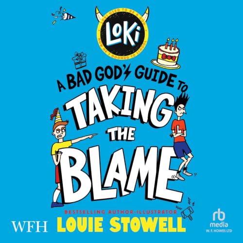 Cover of Loki: A Bad God's Guide to Taking the Blame