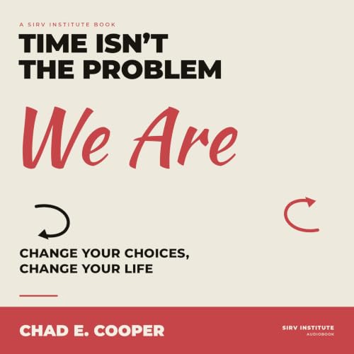 Cover of Time Isn't the Problem