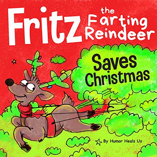 Cover of Fritz the Farting Reindeer Saves Christmas