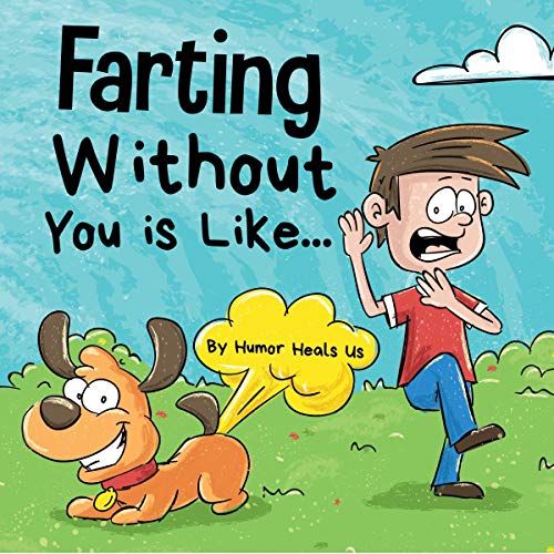 Cover of Farting Without You Is Like...