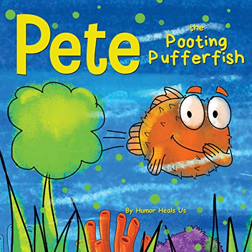 Cover of Pete the Pooting Pufferfish