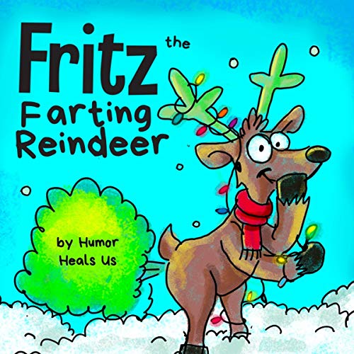 Cover of Fritz the Farting Reindeer
