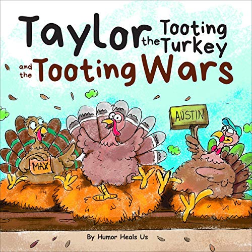 Cover of Taylor the Tooting Turkey and the Tooting Wars