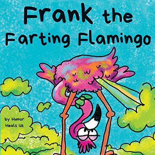 Cover of Frank the Farting Flamingo