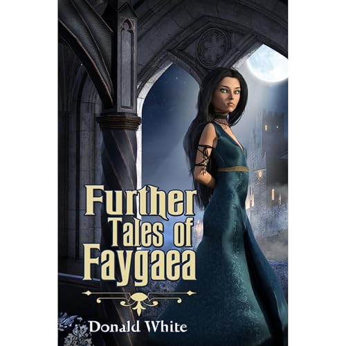 Cover of Further Tales of Faygaea