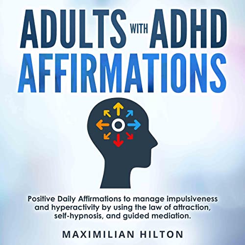 Cover of Adults with ADHD Affirmations
