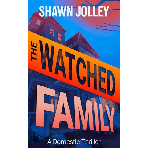 Cover of The Watched Family