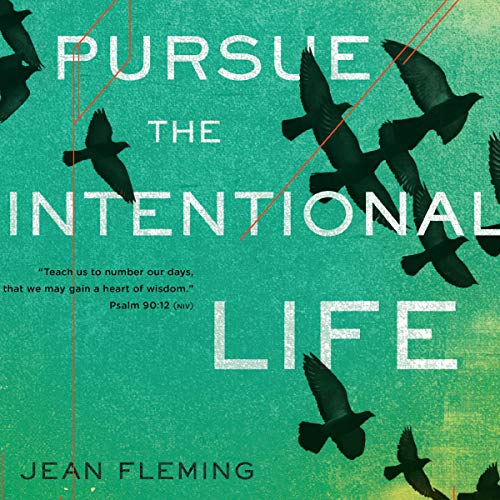 Cover of Pursue the Intentional Life