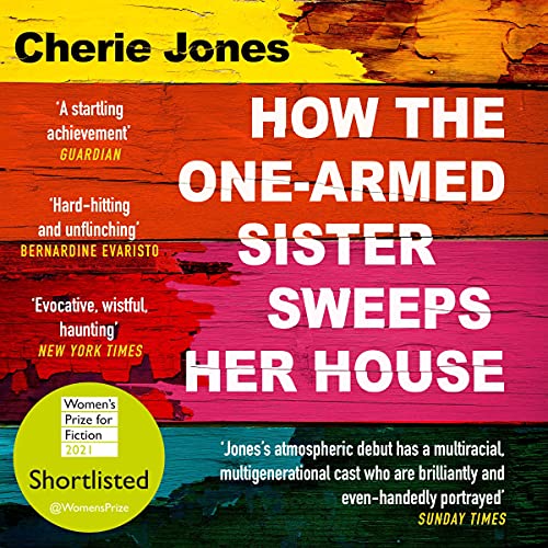 Cover of How the One-Armed Sister Sweeps Her House