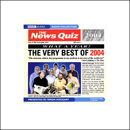 Cover of The News Quiz: The Very Best Of 2004