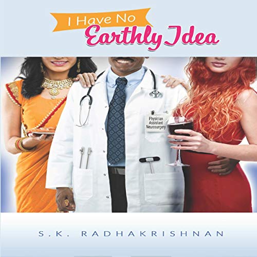 Cover of I Have No Earthly Idea