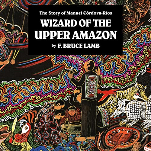 Cover of Wizard of the Upper Amazon