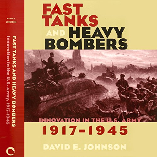 Cover of Fast Tanks and Heavy Bombers
