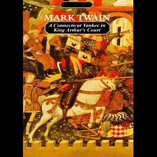 Cover of A Connecticut Yankee in King Arthur's Court