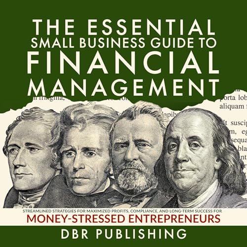 Cover of The Essential Small Business Guide to Financial Management