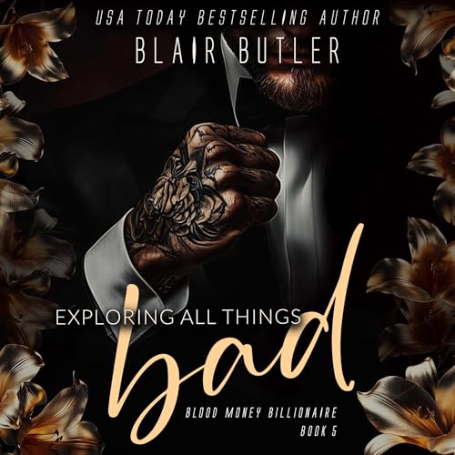 Cover of Exploring All Things Bad