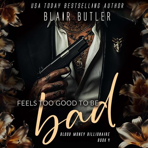 Cover of Feels Too Good to Be Bad