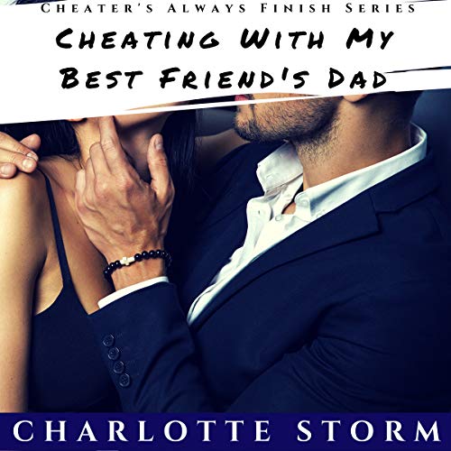 Cover of Cheating with My Best Friend's Dad