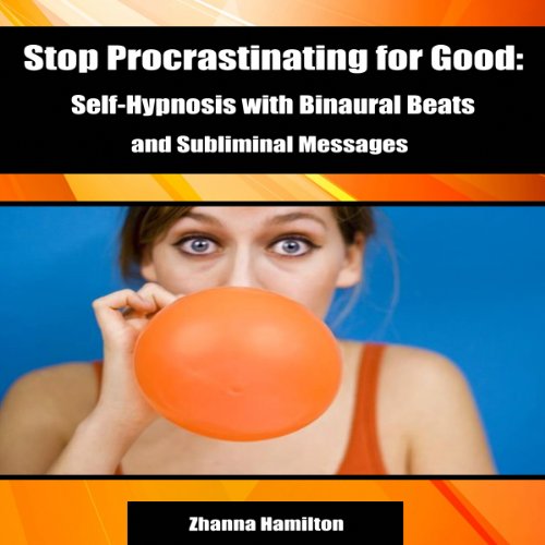 Cover of Stop Procrastinating for Good