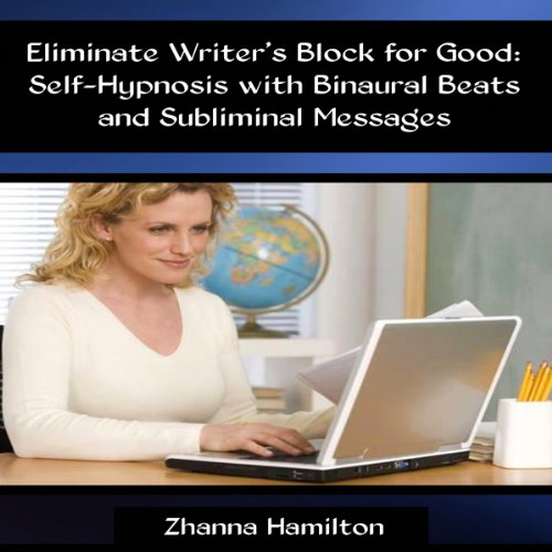 Cover of Eliminate Writer's Block for Good