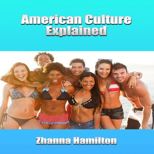 Cover of American Culture Explained