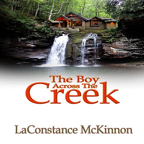 Cover of The Boy Across the Creek