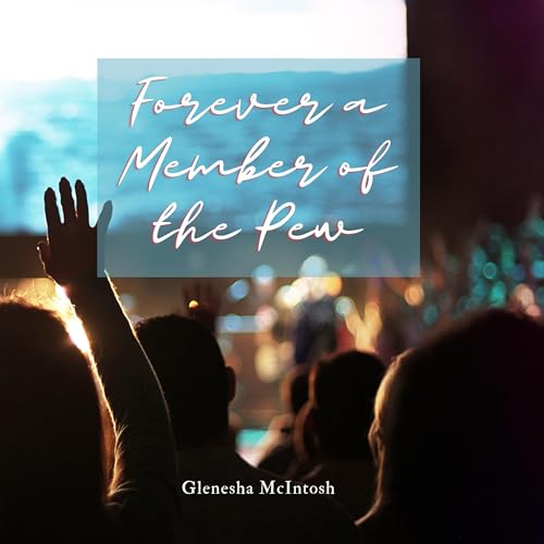 Cover of Forever a Member of the Pew