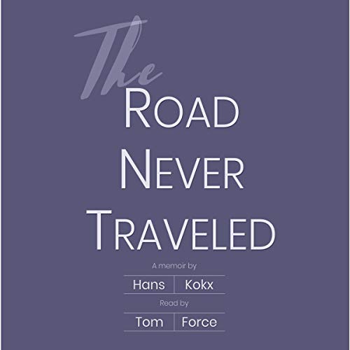 Cover of The Road Never Traveled