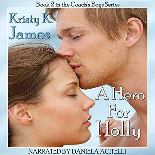 Cover of A Hero for Holly