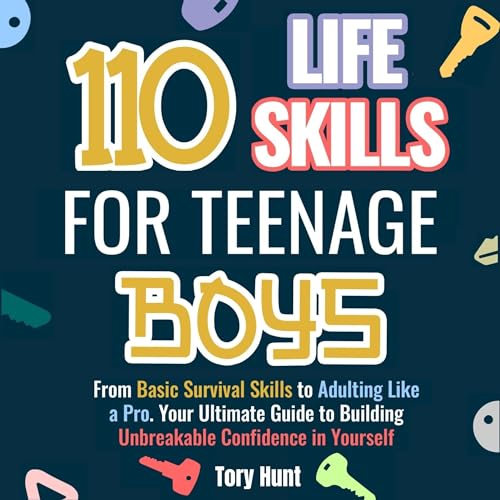 Cover of 110 Life Skills for Teenage Boys