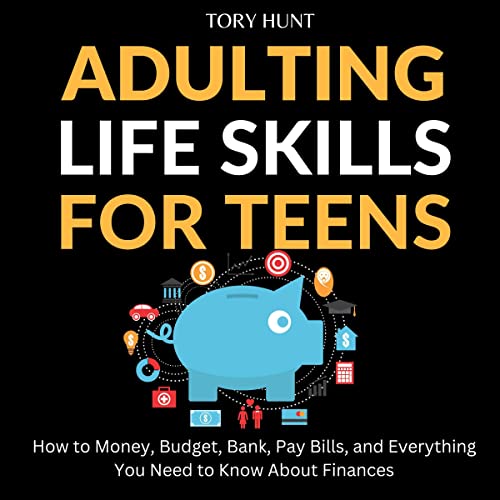 Cover of Adulting Life Skills for Teens