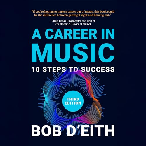Cover of A Career in Music (Third Edition)