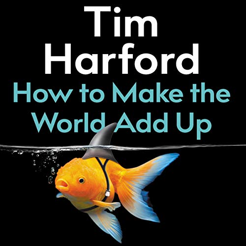 Cover of How to Make the World Add Up