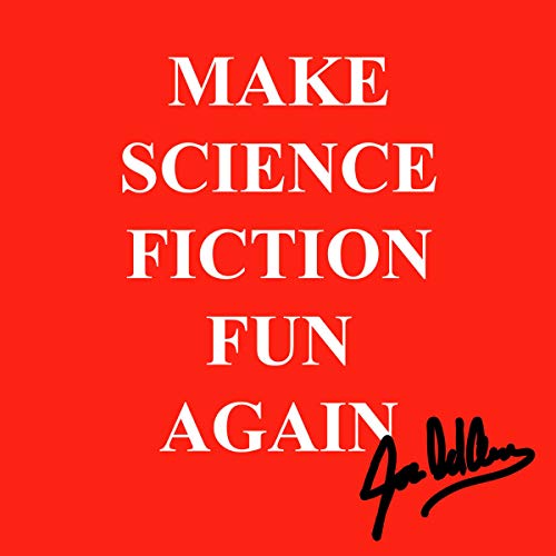 Cover of Make Science Fiction Fun Again