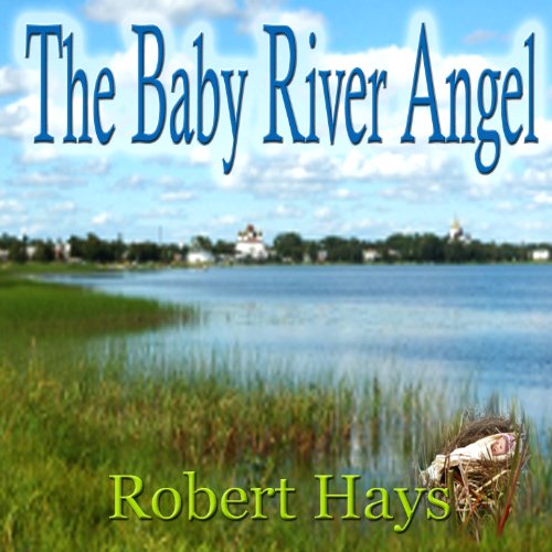 Cover of The Baby River Angel