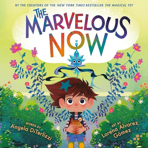 Cover of The Marvelous Now