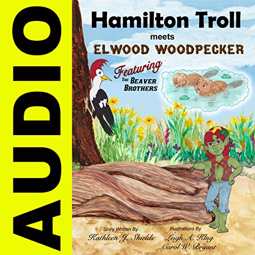 Cover of Hamilton Troll Meets Elwood Woodpecker