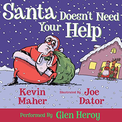 Cover of Santa Doesn't Need Your Help