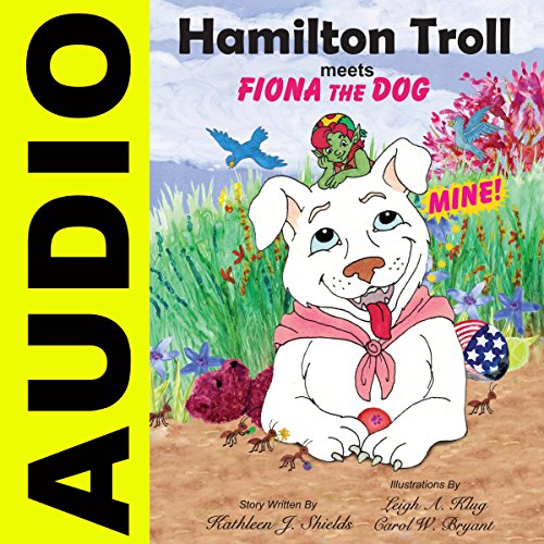 Cover of Hamilton Troll Meets Fiona the Dog