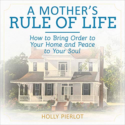 Cover of A Mother's Rule of Life