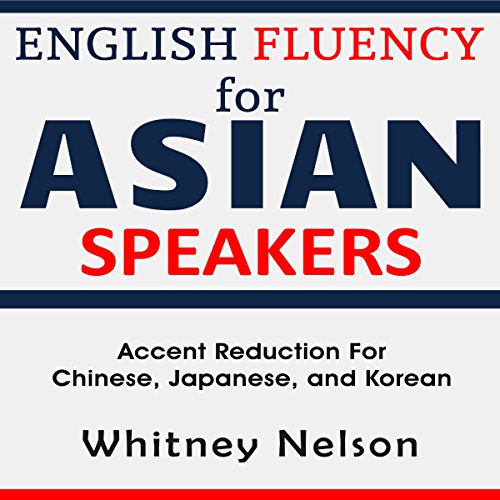 Cover of English Fluency for Asian Speakers